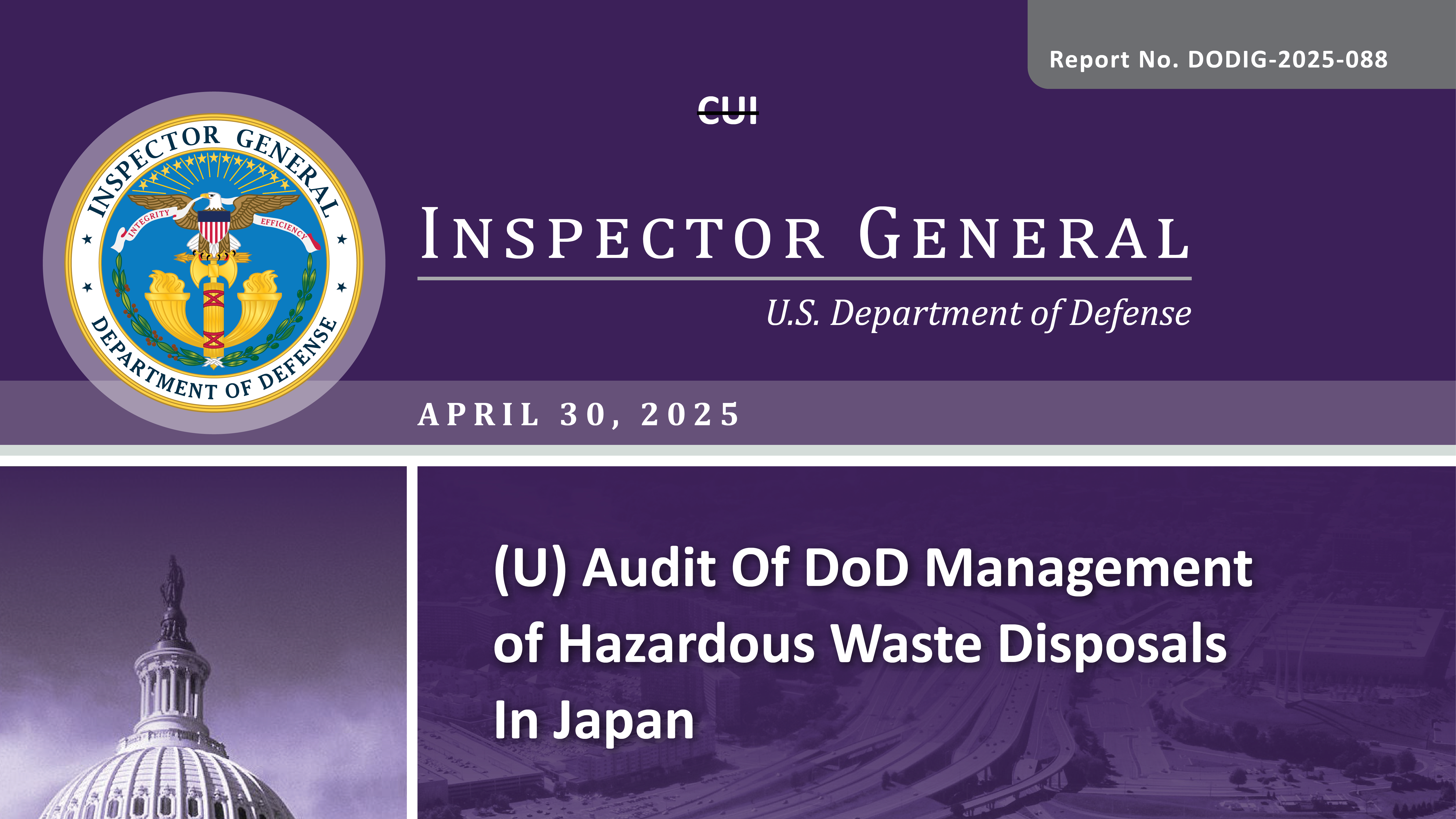 Audit Of DoD Management of Hazardous Waste Disposals In Japan (Report No. DODIG-2025-088)
